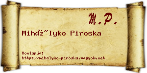 Mihályko Piroska névjegykártya